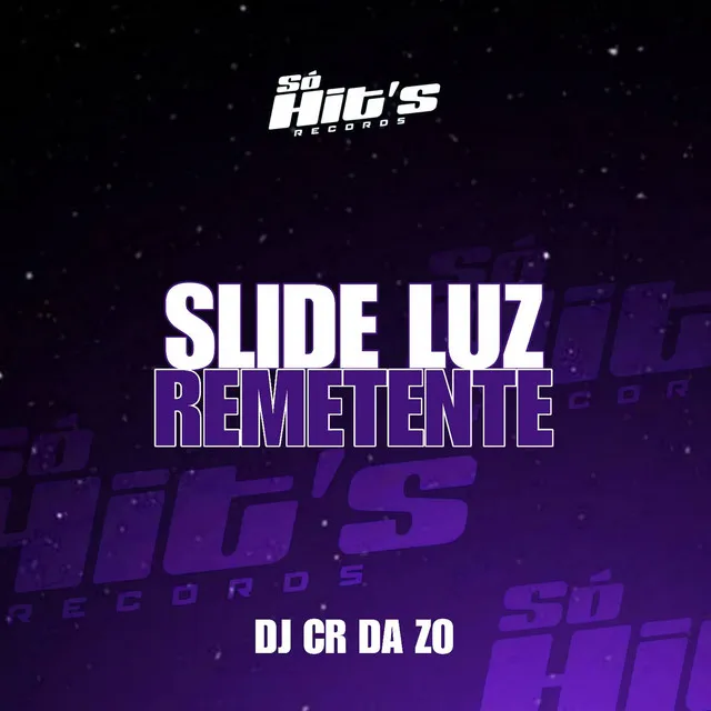 Slide Luz Remetente