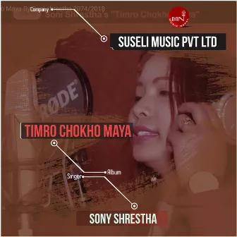 Timro Chokho Maya by Suman Rai