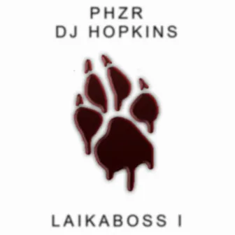 Laikaboss I by DJ Hopkins