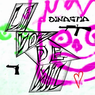 la voz de mil by dinastia