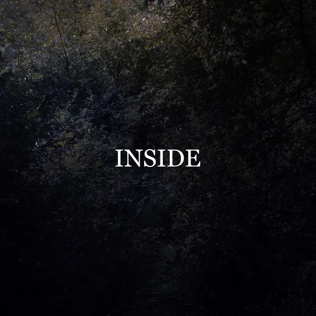 Inside