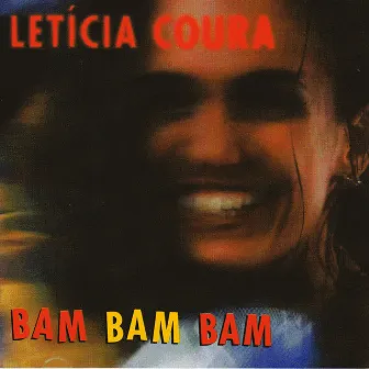 Bam Bam Bam by Letícia Coura