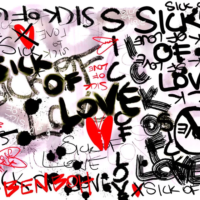 Sick of Love