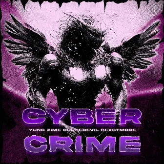 CYBERCRIME by BEXSTMXDE