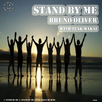 Stand By Me by Bruno Oliver