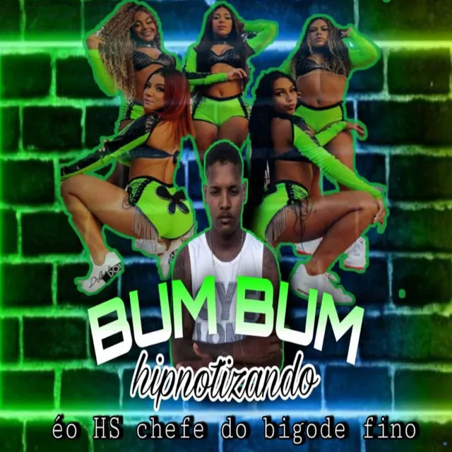 Bumbum Hipnotizando