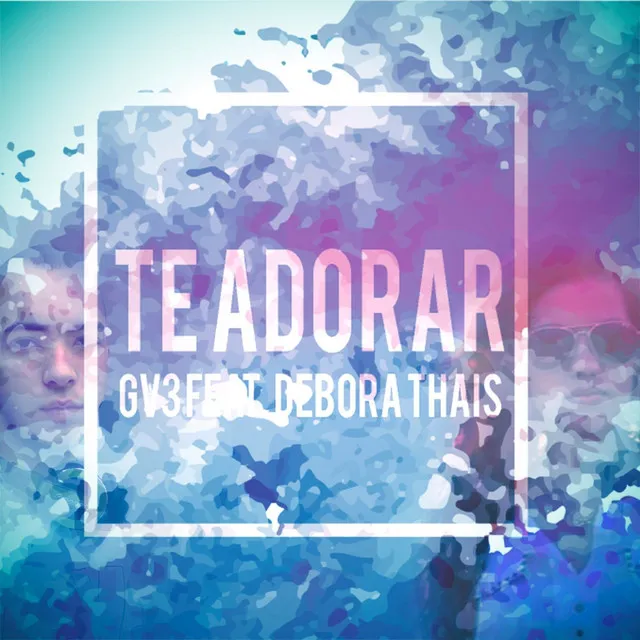 Te Adorar - Gv3 Mix