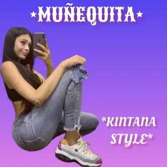 Muñequita by Kintana Style