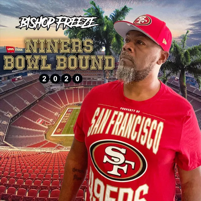 49ers Super Bowl Bound 2020