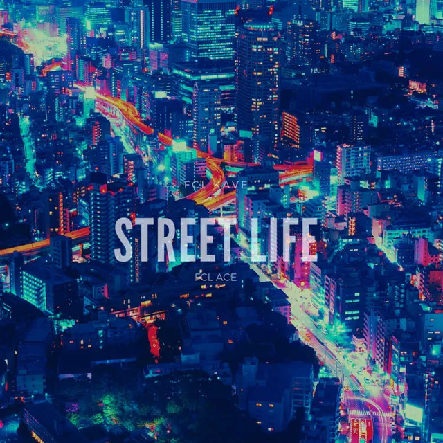 Street Life