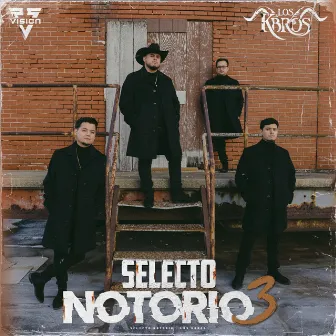 Selecto Notorio 3 by Los K-Bros