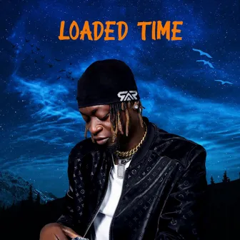 Loaded Time by Unknown Artist