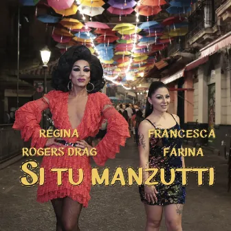 Si tu manzutti by Regina Rogers