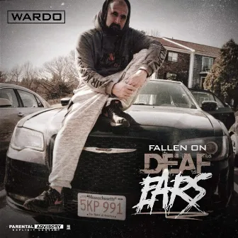 Fallen On Deaf Ears by Wardo