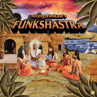 Funk Shastra by Atrangi Funkaar