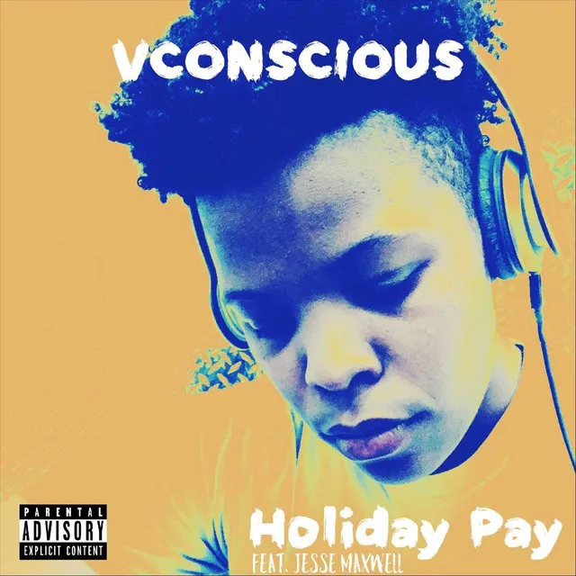 Holiday Pay (Radio Edit) [feat. Jesse Maxwell]