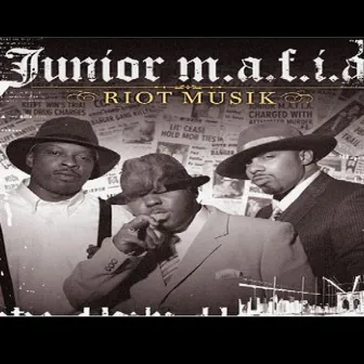 Riot Musik by Junior M.A.F.I.A.