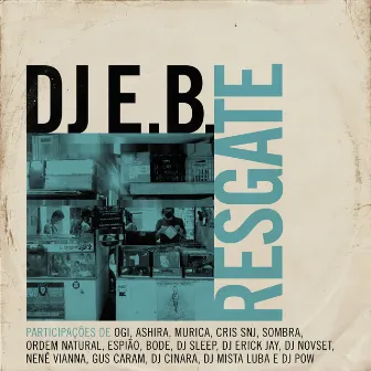 Resgate by DJ EB