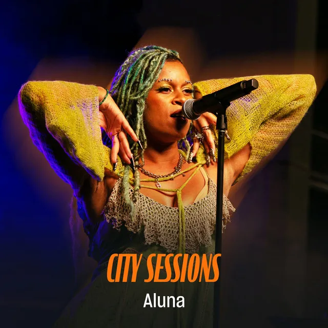 Aluna City Sessions (Live)