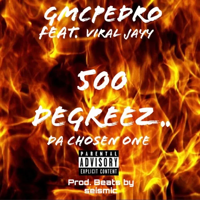 500 Degreez... Chosen One