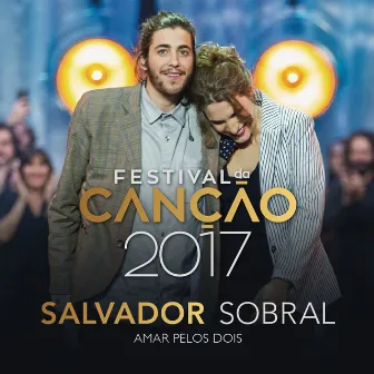 Amar Pelos Dois by Salvador Sobral