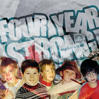 Explains It All by Four Year Strong