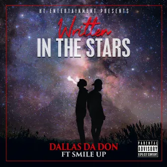 Written In The Stars by Dallas Da Don