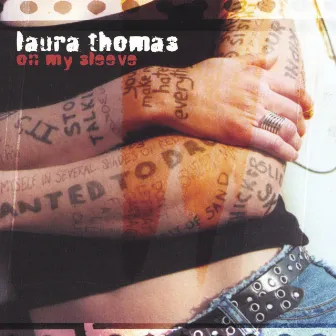 On My Sleeve by Laura Thomas