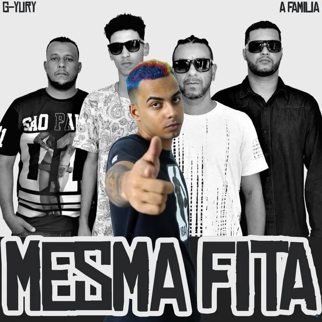 Mesma Fita (feat. G-Yury)