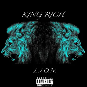 L.I.O.N. by King Rich