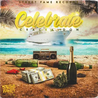 Celebrate by Cracka Don