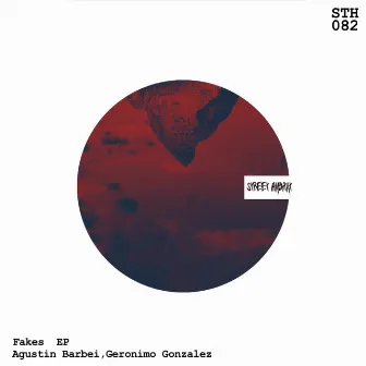 Fakes EP by Agustin Barbei