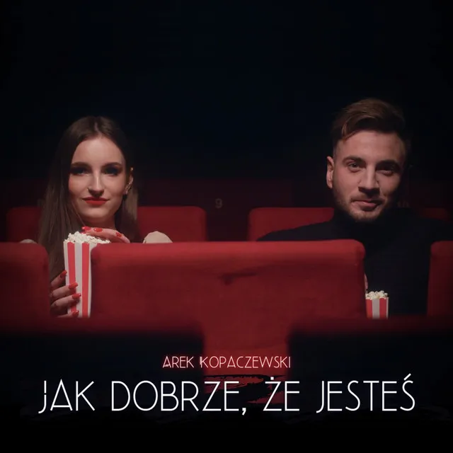 Jak dobrze, że jesteś - Radio Edit