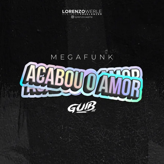 MEGA FUNK ACABOU O AMOR