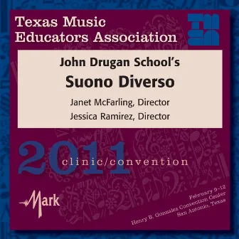 2011 Texas Music Educators Association (TMEA): Suono Diverso by 