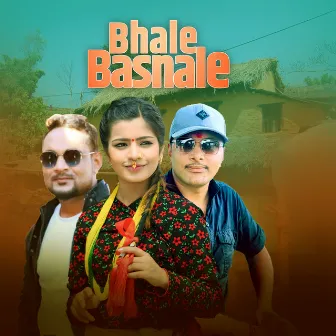 Bhale Basnale by Ibsal Sanjyal