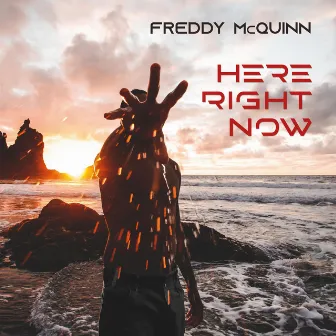 Here Right Now by Freddy McQuinn