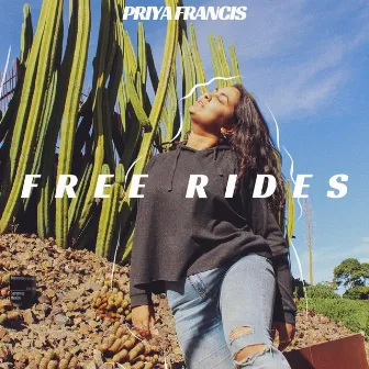 Free Rides by Priya Francis