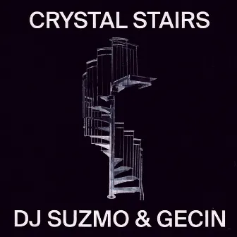 Crystal Stairs by Gecin