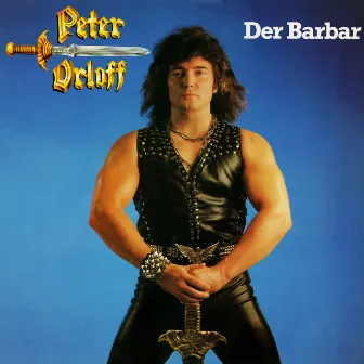 Der Barbar (Remastered 2023) by Peter Orloff