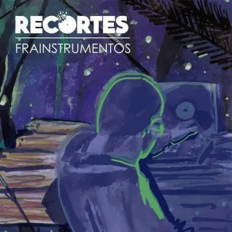 Recortes by Frainstrumentos