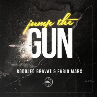 Jump the Gun by Fabio Marx