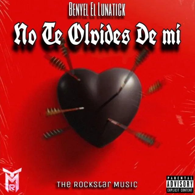 No olvides de mi - (Prod. By BJedai) (The Rockstar Music)