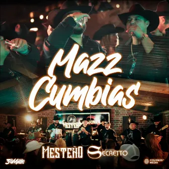 Mazz Cumbias by Secretto