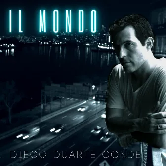 Il mondo by Diego Duarte Conde