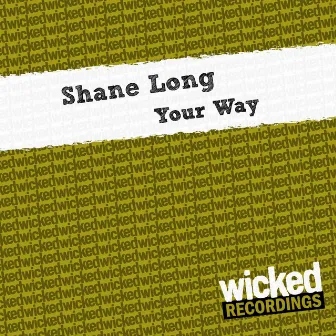 Your Way by Shane Long