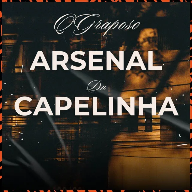 ARSENAL DO CAPELINHA