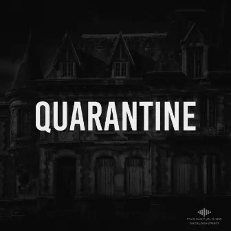 Quarantine by Frasigan