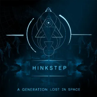 A Generation Lost in Space by Hinkstep