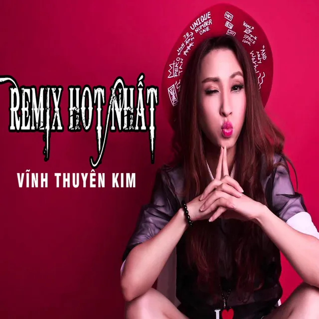 Vĩnh Thuyên Kim Remix Hot Nhất